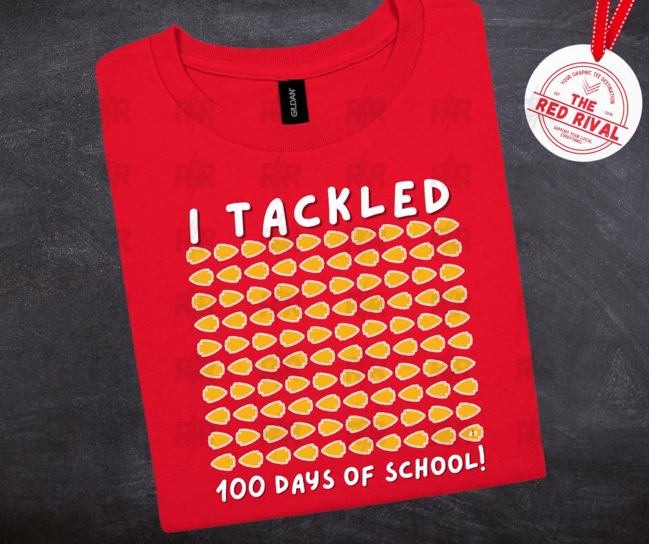 DTF TRANSFER ONLY  - 100 Arrowheads - I Tackled 100 Days of School