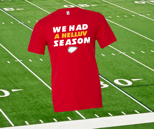 DTF TRANSFER ONLY  - It was a Helluva Season for Red Tees